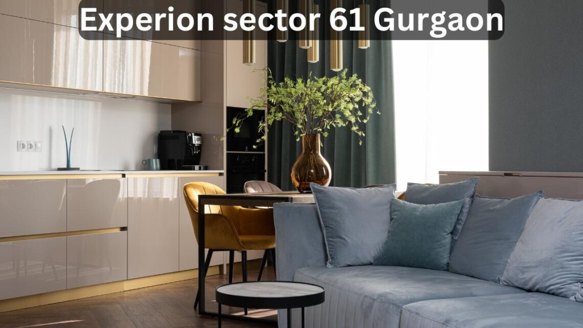 Experion sector 61 Gurgaon